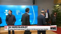 EU names 17 countries, including South Korea, on its first-ever tax haven blacklist