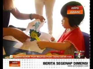 Lembah Silikon pilih Malaysia pusat tadika Safari Kids