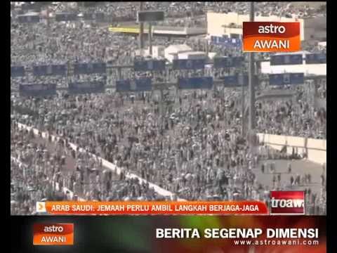 Arab Saudi : Jemaah perlu ambil langkah berjaga-jaga