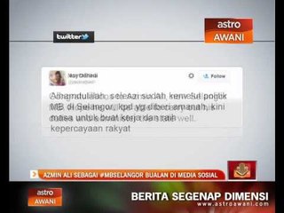 Azmin Ali sebagai #MBSELANGOR bualan di media sosial