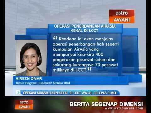 AirAsia bertegas kekal di LCCT walau selepas 9 Mei