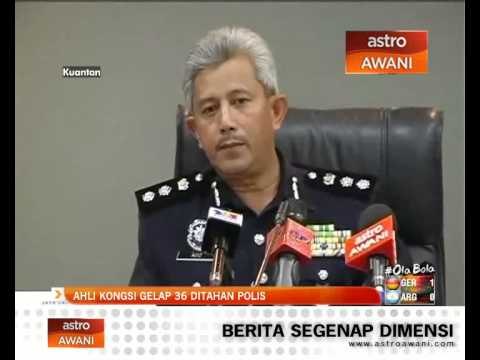Ahli kongsi gelap 36 ditahan polis
