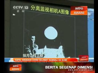 Kapal angkasa China selamat kembali ke bumi