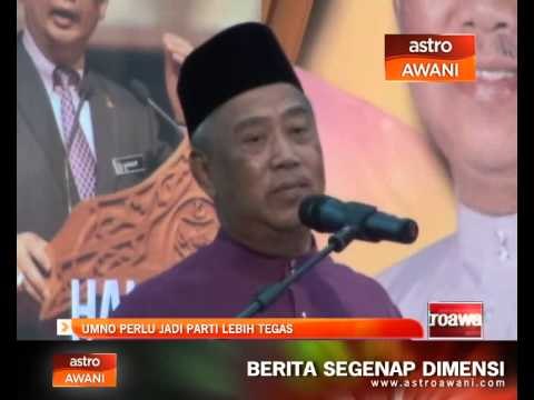 UMNO perlu jadi parti yang lebih tegas