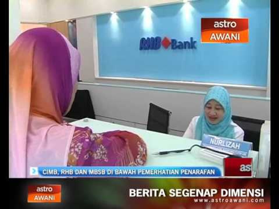 CIMB, RHB dan MBSB di bawah pemerhatian penarafan