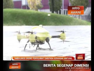 'Ambulance Drone' penyelamat daripada serangan jantung