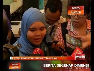 Kepulangan Azizul hadiah terbaik raya