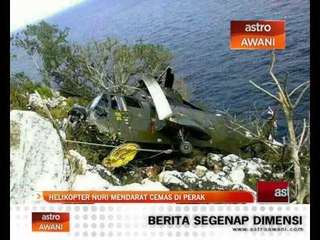 Helikopter Nuri mendarat cemas di Perak