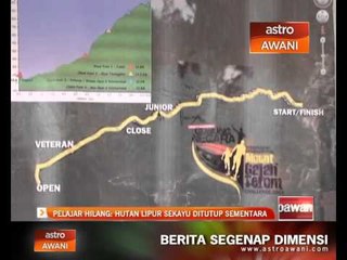 Pelajar hilang: Hutan Lipur Sekayu ditutup sementara