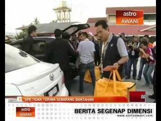 SPR tidak terima sebarang bantahan