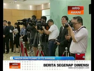 Amazon buka pejabat di FTYZ Shanghai