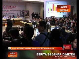PDI-P menang Pilihan Raya Parlimen Indonesia