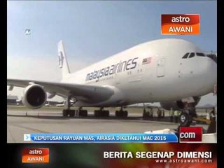 Keputusan rayuan MAS, AiraAsia diketahui Mac 2015