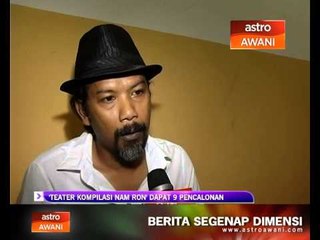 'Teater Kompilasi Nam Ron' dapat 9 pencalonan