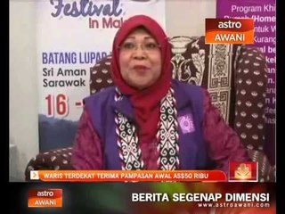 Waris terdekat terima pampasan awal AS$50 ribu