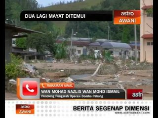 Dua lagi mayat mangsa ditemui