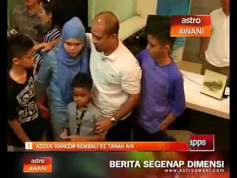 Azizul Raheem kembali ke tanah air
