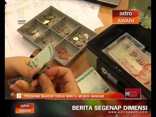 Program baucer kerja bantu miskin bandar