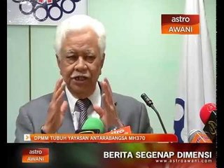 DPMM tubuh Yayasan Antarabangsa MH37