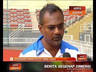 Ketiadaan Syamim cetus tanda tanya