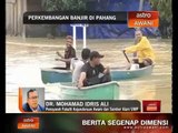Banjir: Perkembangan di Pahang (29 Dis, Isnin, 12:00 tengahari)