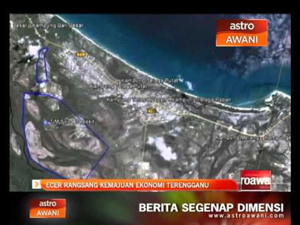 ECER rangsang kamajuan ekonomi Terengganu