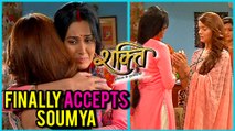 Preeto Finally ACEEPTS Soumya & APOLOGISES | Shakti Astitva Ke Ehsaas Ki