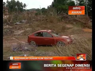 Berdamailah dengan alam sekitar!