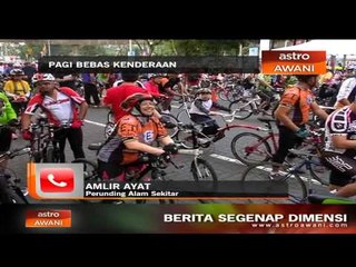 Ulasan kempen Pagi Bebas Kenderaan