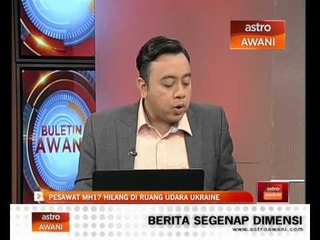 Pesawat MH17 hilang di ruang udara Ukraine