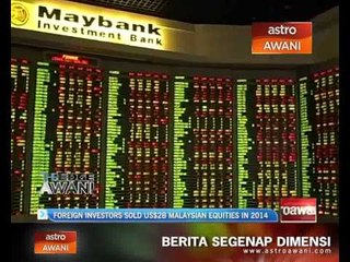 Foreign investors sold US$2b Malaysian equities in 2014