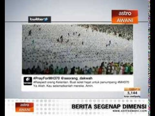 Harapan pesawat MAS #MH37O kembali dengan selamat