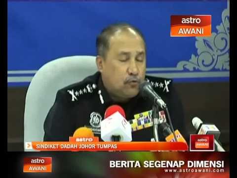Sindiket dadah Johor tumpas