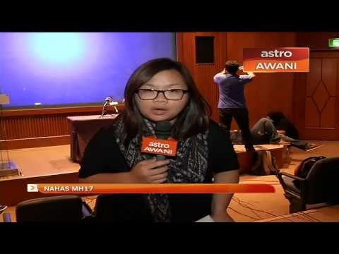 Ulasan sidang media khas MH17 setakat 5 pagi