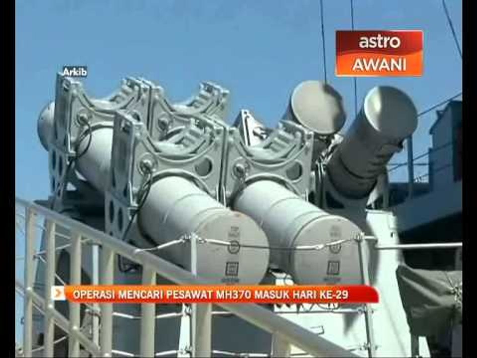 Operasi mencari pesawat MH370 masuk hari ke-29