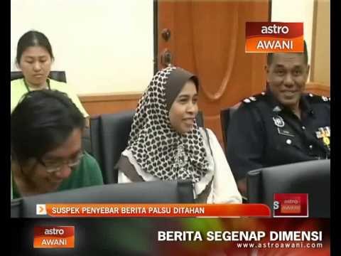 Suspek penyebar berita palsu ditahan