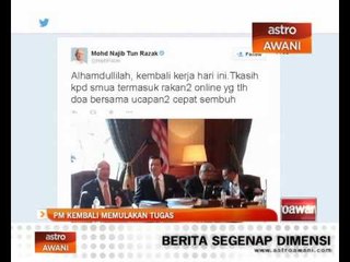 PM kembali memulakan tugas