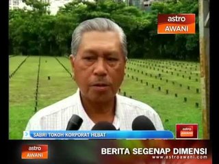 Sabri tokoh korporat hebat - Tun Ahmad Sarji