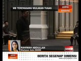MB Terengganu mulakan tugas
