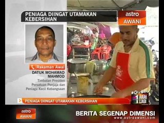 Peniaga bazar diingat utamakan kebersihan