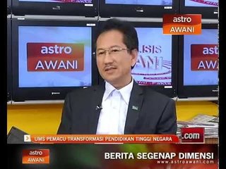 Analisis Awani: UMS pemacu transformasi pendidikan tinggi negara