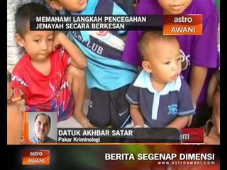 Memahami langkah pencegahan jenayah secara berkesan
