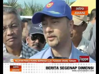 Nelayan perlu ruang berniaga elak peranan orang tengah