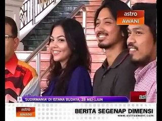 #'Sudirmania' di Istana Budaya, 28 Mei -1 Jun