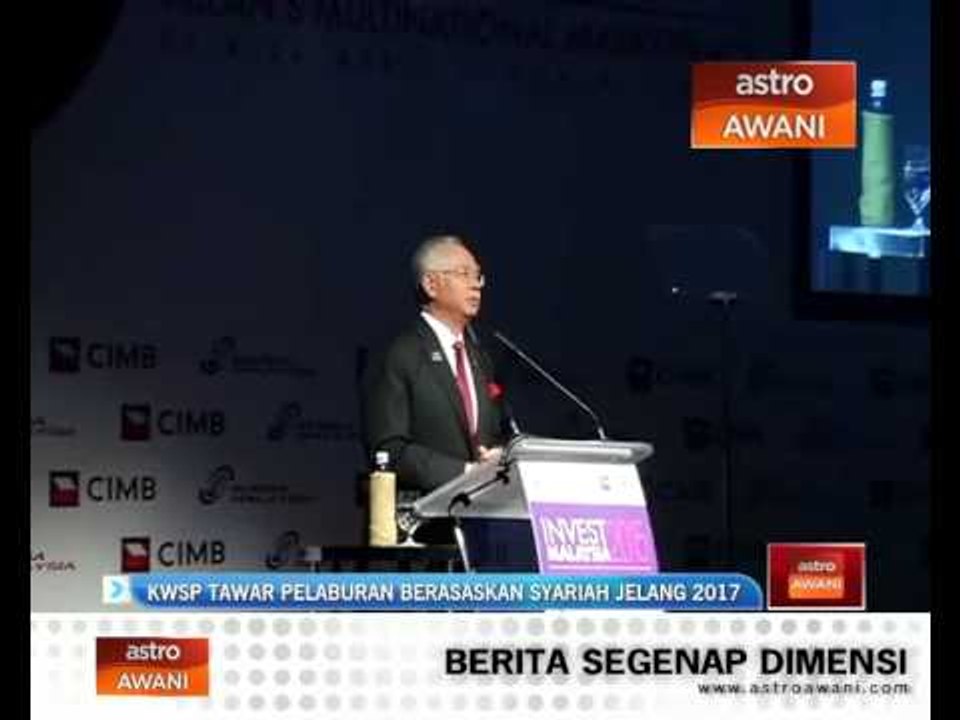 KWSP tawar pelaburan berasaskan syariah menjelang 2017
