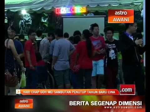 Hari Chap Goh Mei sambutan penutup Tahun Baru Cina