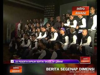 33 peserta dipilih sertai 'School of Lawak'