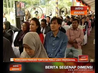 Pengusaha francais tempatan perlu lebih profesional