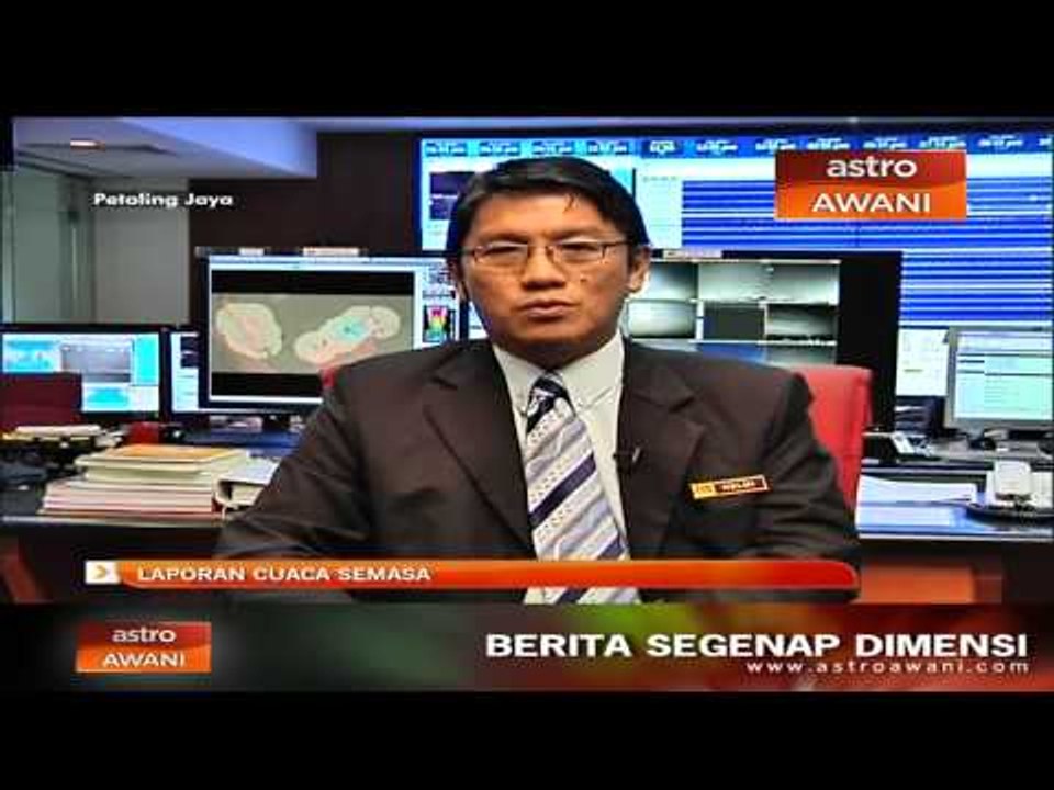 Laporan cuaca semasa di Malaysia