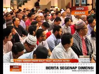 Download Video: 3 ribu jemaah hadir solat hajat MH370 anjuran Astro